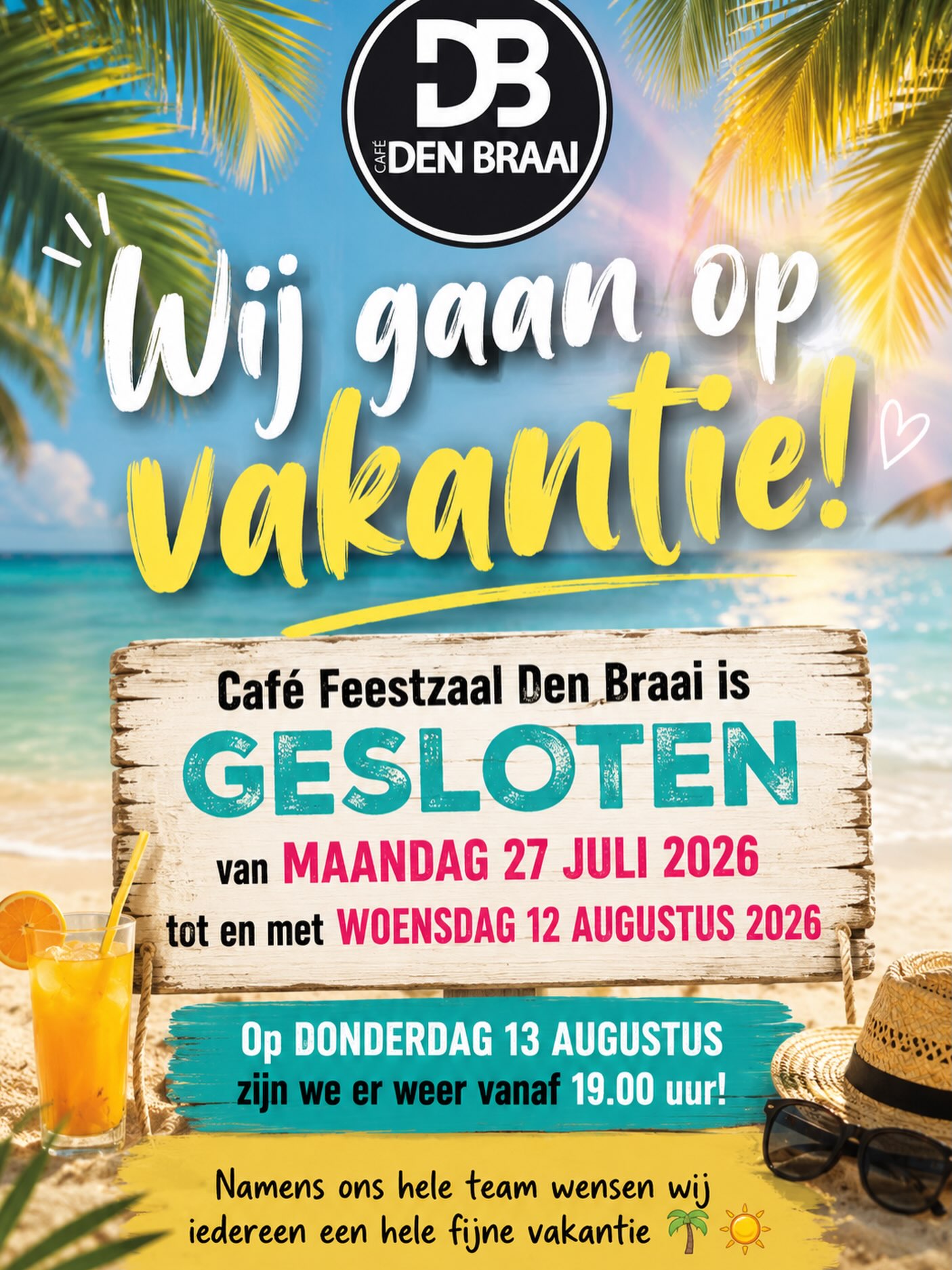 Nog anderhalve week en dan gaan wij op vakantie! 
Daarom zullen wij van 27 juli tot en met 12 augustus gesloten zijn! 🌴☀️

Op donderdag 13 augustus zijn we weer uitgerust terug en staan alle drankjes weer koud! 

Tot en met 26 juli zijn wij gewoon geopend! 🍺🍸